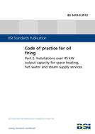 BS 5410-2:2013