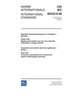 IEC 60335-2-58 Ed. 3.0 b