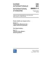 IEC 60695-7-1 Ed. 2.0 b:2004 IEC 60695-7-1 Ed. 2.0 b:2004