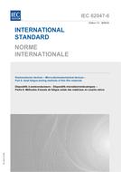 IEC 62047-6 Ed. 1.0 b