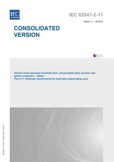 IEC 62841-2-11 Ed. 1.1 en IEC 62841-2-11 Ed. 1.1 en