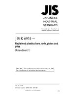 JIS K 6931:1991/AMENDMENT 1:2006