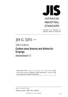 JIS G 3251:1988/AMENDMENT 1:2008
